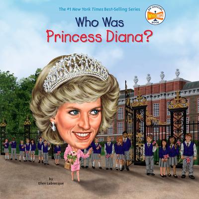 Who Was Princess Diana? Audibook, by Ellen Labrecque