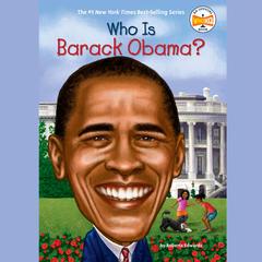 Who Is Barack Obama? Audibook, by Roberta Edwards