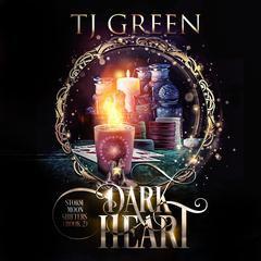 Dark Heart: Paranormal Shifter Mystery Audibook, by TJ Green