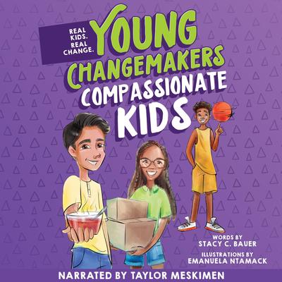 Compassionate Kids Audibook, by Stacy C Bauer
