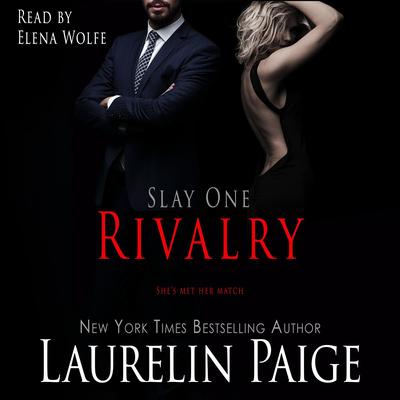 Rivalry Audibook, by Laurelin Paige