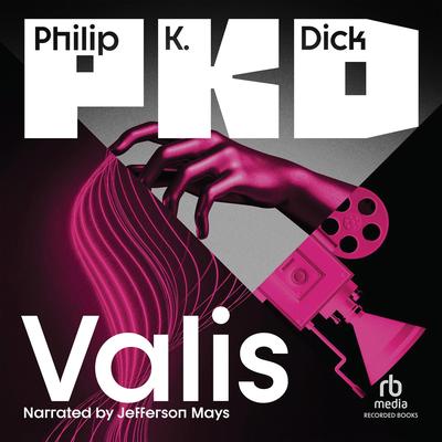 Valis Audibook, by Philip K. Dick