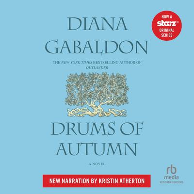 Drums of Autumn (International Edition) Audibook, by Diana Gabaldon