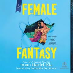 Female Fantasy Audibook, by Iman Hariri-Kia