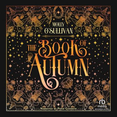 The Book of Autumn Audibook, by Molly O'Sullivan