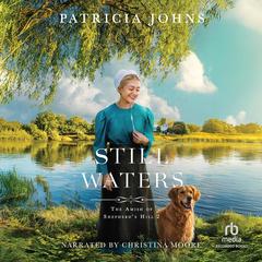 Still Waters Audibook, by Patricia Johns