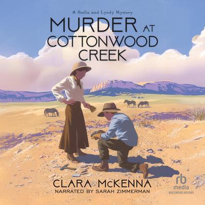 Murder at Cottonwood Creek Audibook, by Clara McKenna