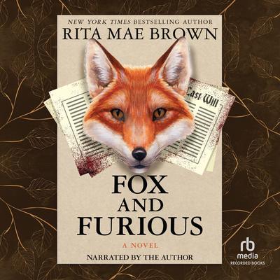 Fox and Furious Audibook, by Rita Mae Brown