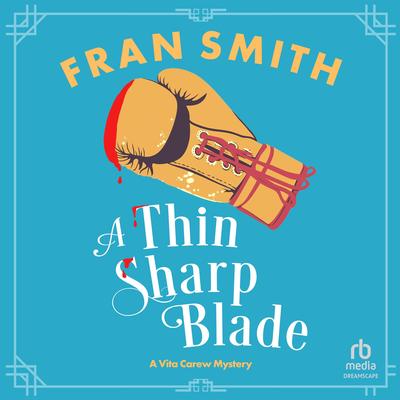 A Thin Sharp Blade Audibook, by Fran Smith