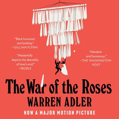 The War of the Roses Audibook, by Warren Adler