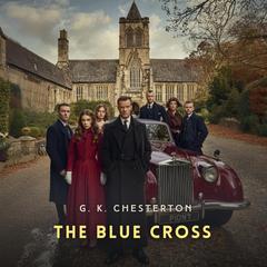 The Blue Cross Audibook, by G. K. Chesterton