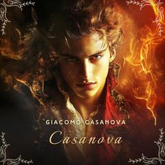 Casanova Volume 3: The Eternal Quest Audibook, by Giacomo Casanova