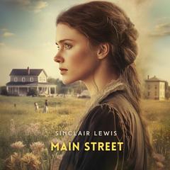Main Street Audibook, by Sinclair Lewis