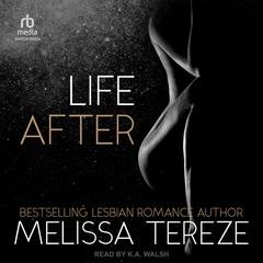Life After Audibook, by Melissa Tereze