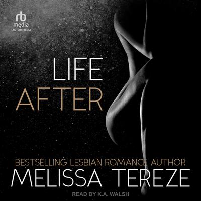 Life After Audibook, by Melissa Tereze
