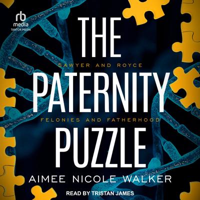 The Paternity Puzzle Audibook, by Aimee Nicole Walker