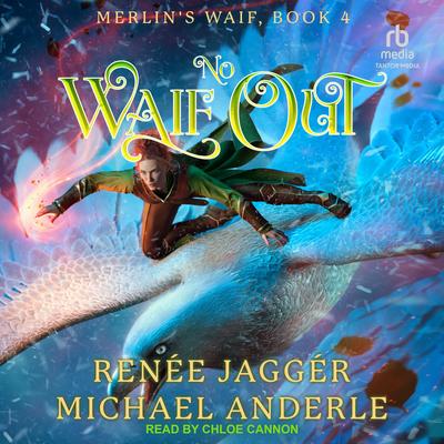 No Waif Out Audibook, by Michael Anderle