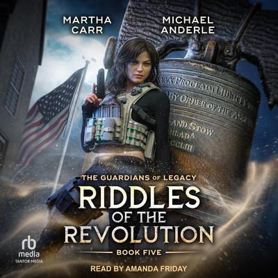 Riddles of the Revolution Audibook, by Michael Anderle