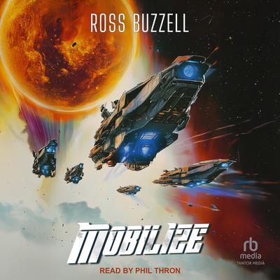 Mobilize Audibook, by Ross Buzzell