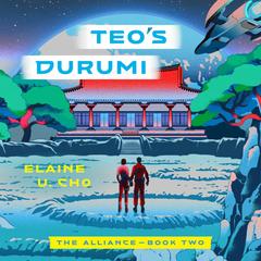 Teo's Durumi Audibook, by Elaine U. Cho