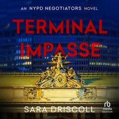 Terminal Impasse Audibook, by Sara Driscoll