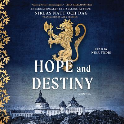 Hope and Destiny: A Novel Audibook, by Niklas Natt och Dag