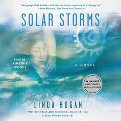 Solar Storms Audibook, by Linda Hogan