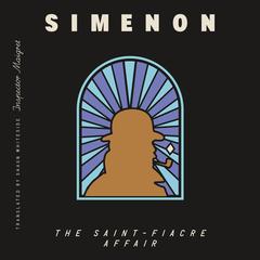 The Saint-Fiacre Affair (Inspector Maigret) Audibook, by Georges Simenon