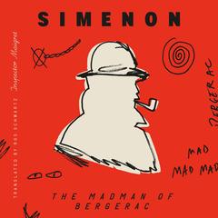 The Madman of Bergerac (Inspector Maigret) Audibook, by Georges Simenon