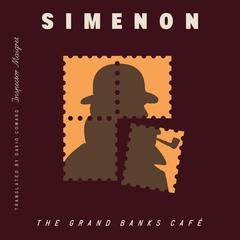 The Grand Banks Café (Inspector Maigret) Audibook, by Georges Simenon