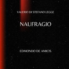 Naufragio Audibook, by Edmondo de Amicis