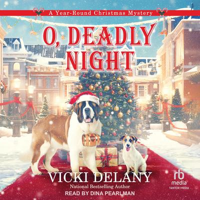 O, Deadly Night Audibook, by Vicki Delany