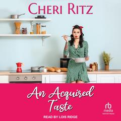 An Acquired Taste Audibook, by Cheri Ritz