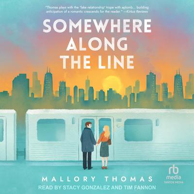Somewhere Along The Line Audibook, by Mallory Thomas