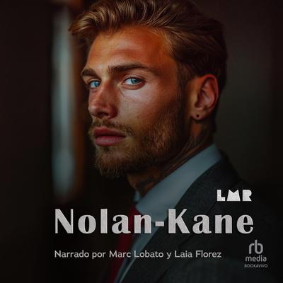 Nolan-Kane Audibook, by LMR 