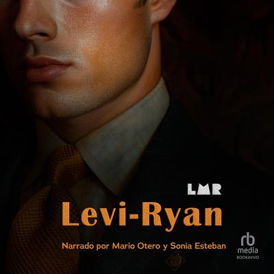 Levi-Ryan Audibook, by LMR 