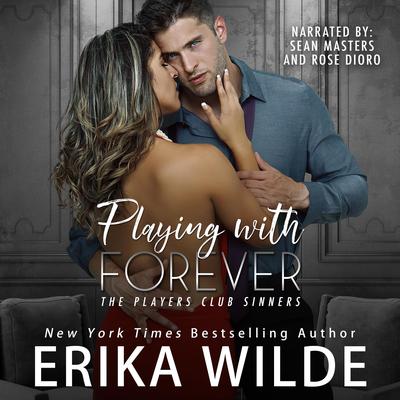 Playing with Forever Audibook, by Erika Wilde