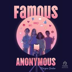 Famous Anonymous Audibook, by Morgan Baden