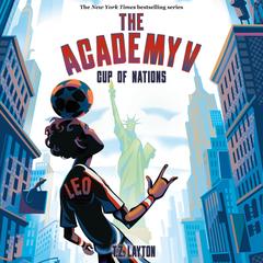 The Academy V: Cup of Nations Audibook, by T. Z. Layton