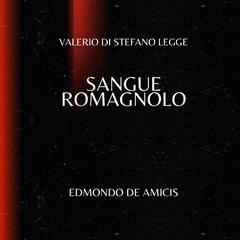 Sangue romagnolo Audibook, by Edmondo de Amicis
