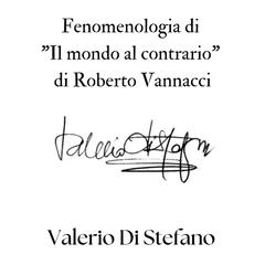 Fenomenologia di 'Il mondo al contrario' di Roberto Vannacci Audibook, by Valerio Di Stefano