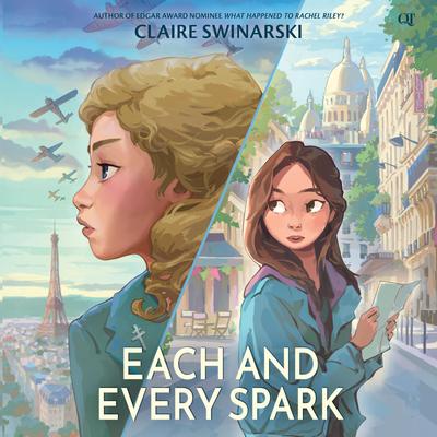 Each and Every Spark Audibook, by Claire Swinarski