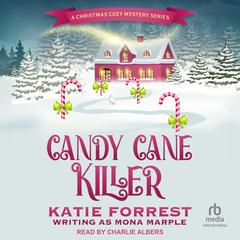 Candy Cane Killer Audibook, by Mona Marple