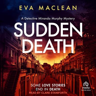 Sudden Death Audibook, by Eva Maclean