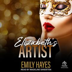 Elizabeth's Artist Audibook, by Emily Hayes