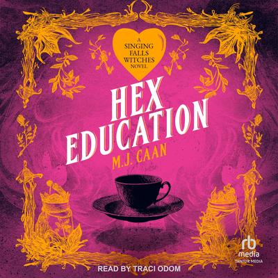 Hex Education Audibook, by M.J. Caan