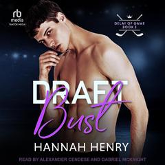 Draft Bust Audibook, by Hannah Henry
