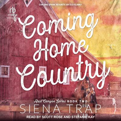 Coming Home Country: A Country Romance Audibook, by Siena Trap