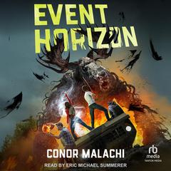 Event Horizon 2 Audibook, by Conor Malachi