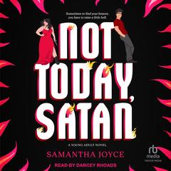 Not Today, Satan Audibook, by Samantha Joyce